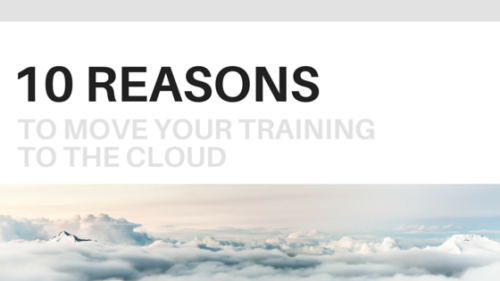 10 Reasons to Move Training to the Cloud