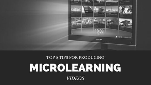 tips for producing Micro learning Videos