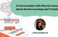 The Truth About Social Learning and Training – An Interview with Marcia Conner