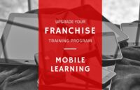 Upgrade Your Franchisee Training Program with Mobile Learning
