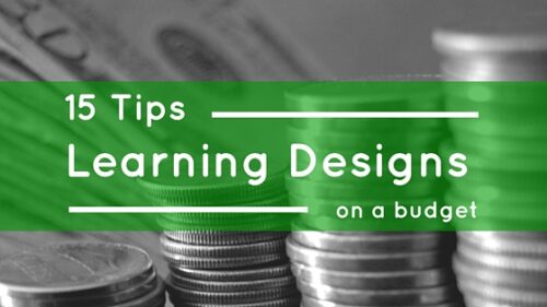 tips budget learning design