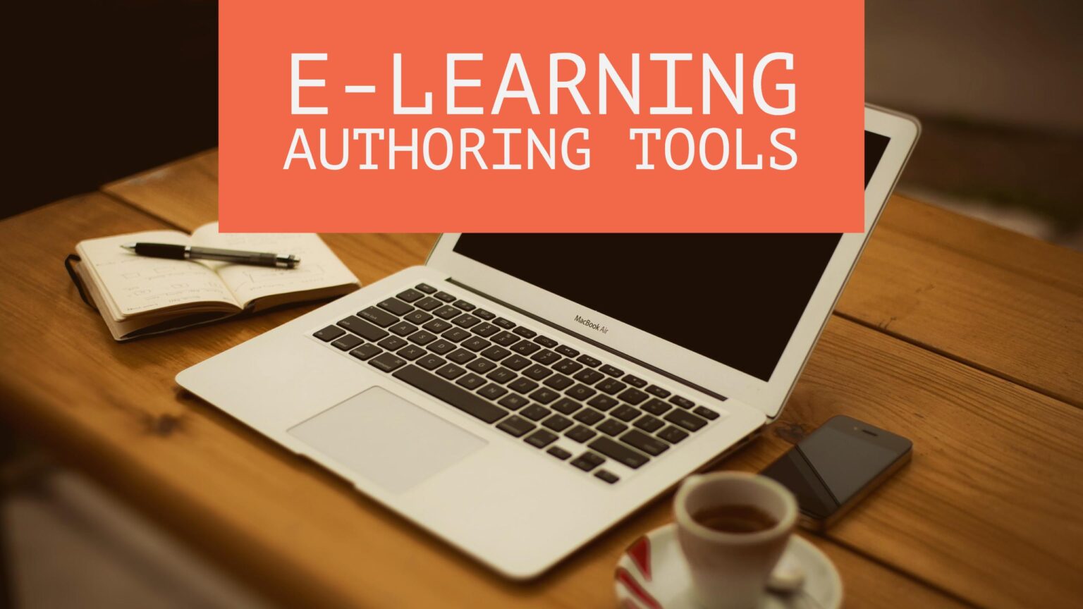 The Most Powerful eLearning Authoring Tool Not on the Market Litmos Blog