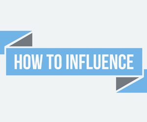 how to influence