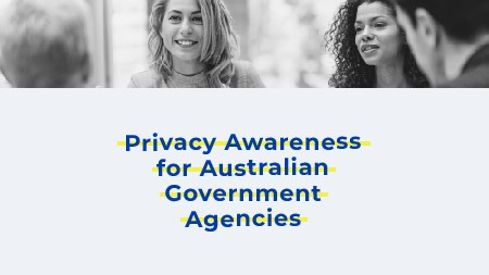 privacy awareness australia public sector government agencies course