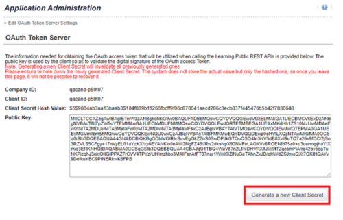 Select 'Generate a new client Secret' on the Oauth Token Server page
