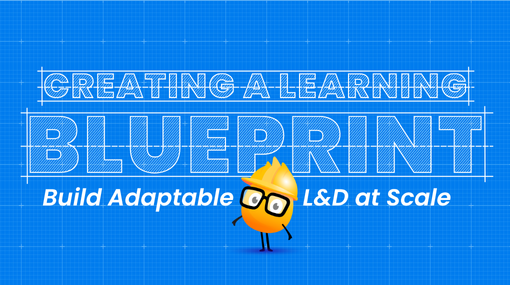 Build Adaptable L&D at Scale